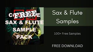 Free Sax & Flute Sample Pack | Free Download | Flute Sample Pack Free