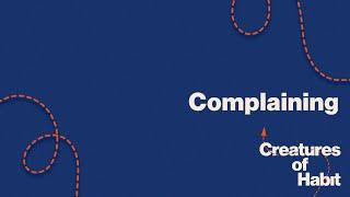 Compass Roanoke | Mitch Sugg | Creatures of Habit | Complaining