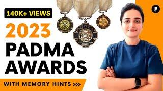 Padma Awards 2023 | Current Affairs | with Mnemonics | Padma Vibhushan, Padma Bhushan, Padma Shree