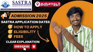 Sastra University B Tech Admission 2025 | Application Dates Announced  | TTG