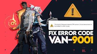 How To Fix Valorant Error Code Van 9001 On Windows 11 (EASY!)