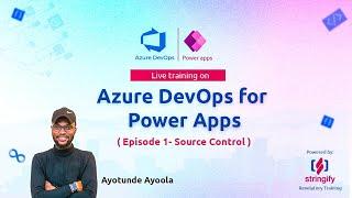 Azure DevOps for Power Apps | Source Control