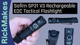Sofirn SP31 V3 Rechargeable EDC Tactical Flashlight