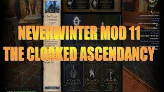 Neverwinter-The Cloaked Ascendancy-FIRST THREE CHAPTERS-MOD 11-2017