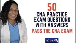 2023 Practice CNA Exam Questions and Rationales with Nurse Eunice