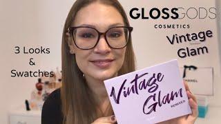 GLOSS GODS VINTAGE GLAM || 3 Looks & Swatches // New To Me Makeup