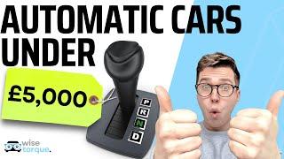 Best Automatic Used Cars UNDER £5,000 (2024)