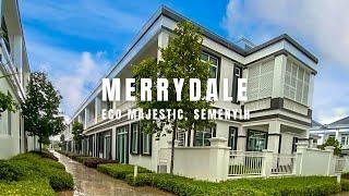 PROPERTY WALK #4 - MERRYDALE @ ECO MAJESTIC