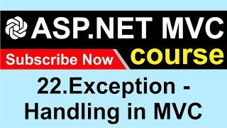 22.How to do exception handling in MVC - ASP NET MVC 5 - CodeGPT