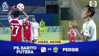 Hasil Akhir Pertandingan - PS Barito Putera vs Persib Bandung | BRI Liga 1 2024/25