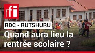 RDC : à quand la rentrée scolaire dans le Rutshuru ? • RFI