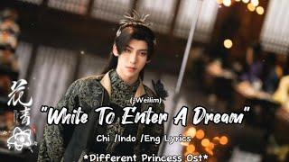 Write to enter a dream...(Weilim).. Different princess ost...chi/indo/eng lyrics..#@darklight0155