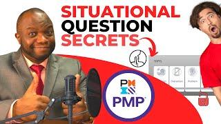 PMP Exam Situational Secret Model  