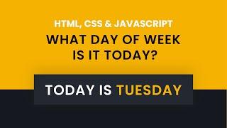 Find Day Of The Week With Javascript