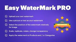 PrestaShop Easy WaterMark PRO (v. 1.6 - 1.7x) - add WaterMark to images