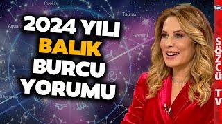 Hande Kazanova 2024 Balık Burcunu Yorumladı! 'Yakın Çevrelerinden Yana Şansları...'