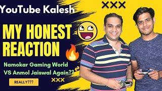 My Reaction to Namokar Gaming World Roasting Anmol Jaiswal | @NamokarGaming @anmol_jaiswal