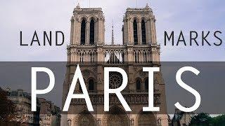 5 BEST LANDMARKS TO SEE IN PARIS IN 2018 | FRANCE