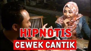 HIPNOTIS CEWEK CANTIK TANPA DI SADARI, AUTO BAPER !!!