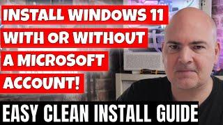 How To Install Windows 11 With Or Without A Microsoft Account  - Basic Setup Guide