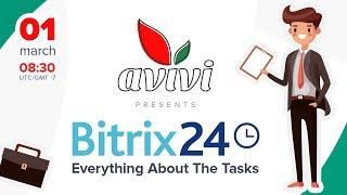 Bitrix24 - Everything about the Tasks