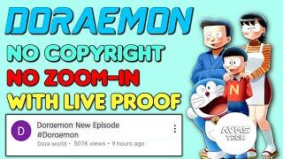 New Trick To Upload Doraemon On Youtube Without Copyright | Without Zoom | How To upload Doraemon