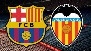 BARCELONA vs VALENCIA - 02/05/2021