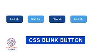 CSS Blinking button | CSS3 Blinking | Blink animation on HTML button | CSS Animation Effects