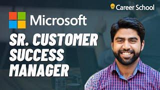 Interview: Microsoft Sr. Customer Success Manager (from Software Engineer to Tech Sales)