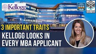 All You Need to Know about Kellogg School of Management | #Kellogg #MBA Application Process