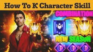 K CHARACTER SKILL COMBINATION 2024 | BR RANK BEST CHARACTER COMBINATION IN FREE FIRE ‎@UBHO_FF__ 