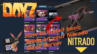 How to install Basic Mods on your Nitrado DayZ PC Server