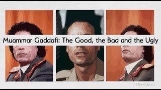 A Brief History of Muammar Gaddafi