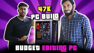 47K Editing PC for @engineeringfacts | Budget Gaming/Editing PC 2022 | Build Your Own PC