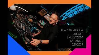 Klasyki C-BooL'a - Live Set - Energy 2000 Katowice - 5.10.2024