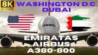 【8K】Emirates: Airbus A380-800 - From Washington D.C. (IAD) To Dubai (DXB) - Economy Class