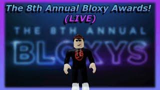 ROBLOX 8th Annual Bloxy Awards LIVE