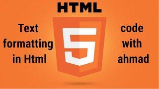 Text Formatting in Html.