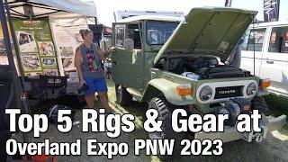 Overland Expo PNW 2023 Top 5 Rigs & Gear