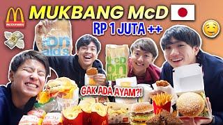 MUKBANG MCD JEPANG RP 1 JUTA, DAPET APA AJA YA!? GAK ADA FRIED CHICKEN!? | BACK TO JAPAN