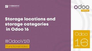 Storage Locations & Storage Categories in Odoo 16 Inventory | Odoo 16 Functional Tutorials