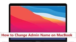 How to change admin name on mac | How to change username on MacBook pro | Air | Big Sur | Ventura