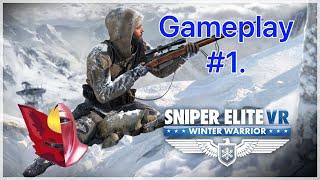 Sniper Elite VR: Winter Warrior Gameplay #1.(Oculus-Quest 3)