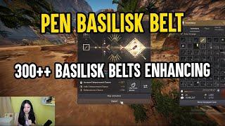 ENHANCING 300++ BASILISK BELT TO PEN! (CRAZY BDO ENHANCEMENT 2021)