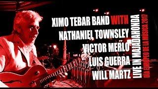 Ximo Tebar Band "Soleo", "Poinciana", "Take Five" with Nathaniel Townsley, Victor Merlo...