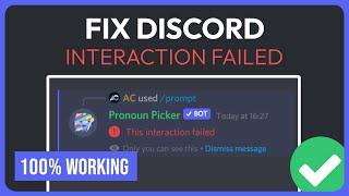 How To Fix Discord Interaction Failed (Solved 2024)
