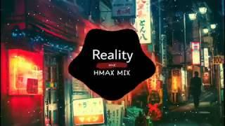 Reality   Send It ( Remix ) | Bản mix cực hay