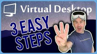 Virtual Desktop in 3 EASY Steps Pico 4 + Quest Pro + Quest 2