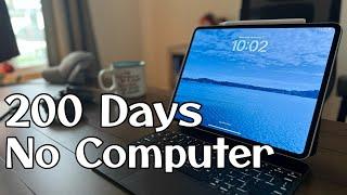 I used my M4 iPad Pro as my only computer for 200 days.