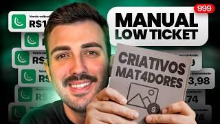 Low Ticket: Manual Definitivo para Criativos que Convertem